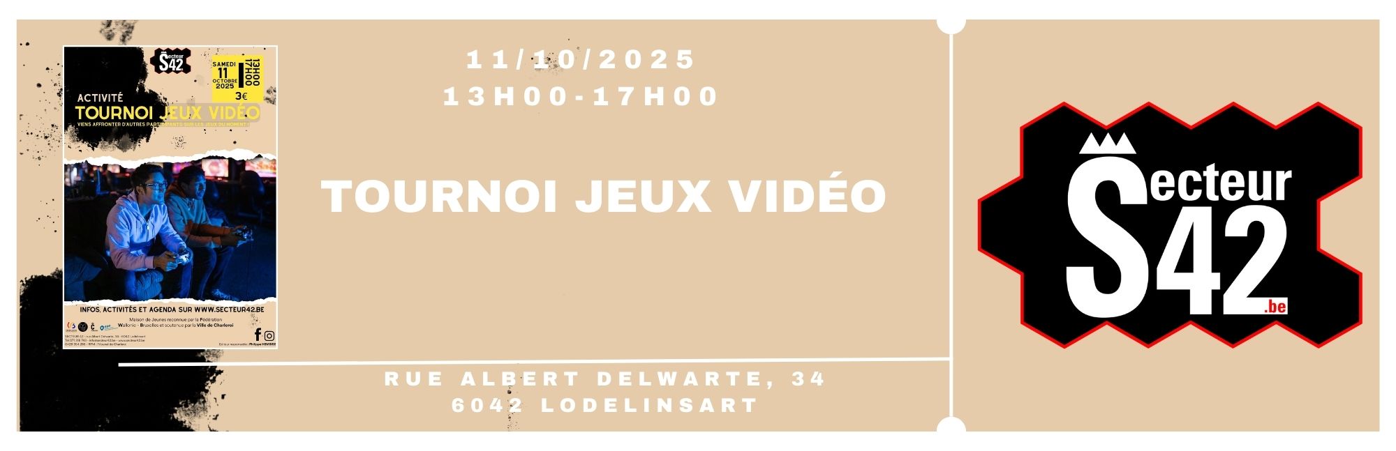 Ticket: Tournoi Jeux Vidéo 2025
